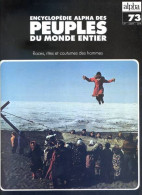 Peuples Du Monde Entier N° 73 Les Peuples De  Arctique , Les Peuples De  Alaska , - Aardrijkskunde