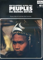 Peuples Du Monde Entier N° 41 Inde  Calcutta , Les Sikhs Harijana Punjab Delhi , Le Nagaland , Les Kashmiri Cachemire - Geografía