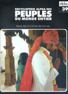 Peuples Du Monde Entier N° 39 Inde Gange Et La Civilisation Indienne , Les Castes Déclin Des Maharaja - Geografia