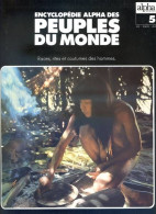 Peuples Du Monde Entier N° 5  Villageois Du Rio Sao Francisco , Exploitation Région De L'Amazone , Villes Basses Terres - Geographie