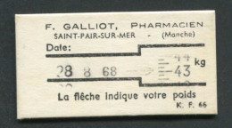 Rare Ticket De Balance De Pharmacie (type Edmondson) 1968 "F. Galliot Pharmacien à Saint Pair-sur-Mer" Près Granville - Tickets D'entrée