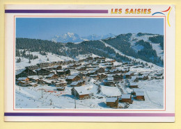 73. LES SAISIES – Vue Générale Et Le Mont-Blanc - Beaufort