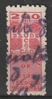 Revenue/ Fiscal, Brasil 1930 - Tesouro Nacional, Educação Saúde . 200 Reis - Dienstmarken