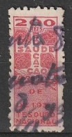 Revenue/ Fiscal, Brasil 1930 - Tesouro Nacional, Educação Saúde . 200 Reis - Oficiales