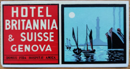 Italy Genova Britannia & Suisse Hotel Label Etiquette Valise - Etiquetas De Hotel