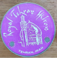 Iran Royal Tehran Hilton Hotel Label Etiquette Valise - Hotel Labels