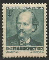 335 France Yv 545 Jules Massenet Compositeur Composer Music Musique Musician Musicien MNH ** Neuf SC (545-1c) - Sonstige & Ohne Zuordnung