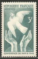 337 France Yv 761 Colombe Dove Année Paix Peace Pigeon Colomba Duif Taube Paloma MNH ** Neuf SC (761-1b) - Other & Unclassified