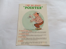 ILLUSTRATION PETANQUE L ART DES BOULES  POINTER  AVEC 4 EXPLICATIONS DU POINTAGE - Bowls