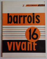 BARROIS VIVANT N°16 1960 EXCELLENT ETAT Bar-le-Duc Meuse Poincaré - Lorraine - Vosges