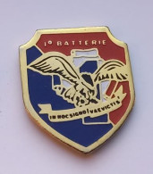 M05 Pin's Armée Militaire 1e Batterie Im Noc Signo Vaevictis Achat Immédiat - Militaria