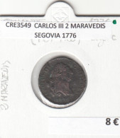 CRE3549 MONEDA ESPAÑA CARLOS III 2 MARAVEDIS SEGOVIA 1776 - Autres & Non Classés