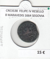 CRE3538 MONEDA ESPAÑA FELIPE IV RESELLO 8 MARAVEDIS - Otros & Sin Clasificación