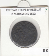 CRE3528 MONEDA ESPAÑA FELIPE IV RESELLO 8 MARAVEDIS - Otros & Sin Clasificación