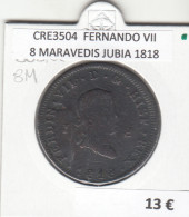 CRE3504 MONEDA ESPAÑA FERNANDO VII 8 MARAVEDIS JUBIA 1818 - Otros & Sin Clasificación