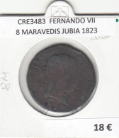 CRE3483 MONEDA ESPAÑA FERNANDO VII 8 MARAVEDIS JUBIA 1823 - Otros & Sin Clasificación