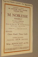 ANCIEN TARIF - HASSELT - DISTILLERIE A VAPEUR DE GENIEVRE M. NOBLESSE ( VERS 1930 ) - 1900 – 1949