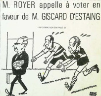 ► Coupure De Presse  Quotidien Le Figaro Jacques Faisant 1983  MR Royer Voter Pour Giscard Rugby - 1950 - Heute