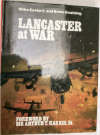 Lancaster At War - Air Force US GB Canada - WW 2 - 150 P - Airplane - Europe