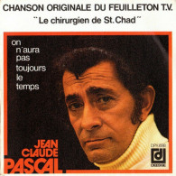 On N'aura Pas Toujours Le Temps (Chanson Originale Du Feuilleton T.V.) - Ohne Zuordnung