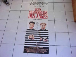 Affiche Pantalon 160 X 60 Film NOUS NE SOMMES PAS DES ANGES De Niro Sean Penn - Afiches