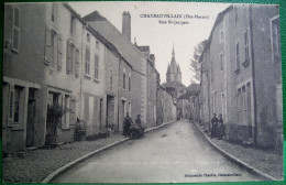 Cpa 52 HAUTE MARNE CHATEAUVILLAIN Animée RUE SAINT JACQUES , 1915 , Brouette , Chien   EDITEUR CHARLES JACQUEMAIN - Chateauvillain