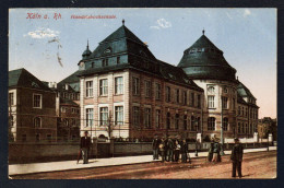 Köln Am Rhein. Handelshochschule. Ecole De Commerce (1901) Absorbée Par L'Université De Cologne(1919). Feldpost 1916 - Köln