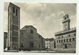 MONTEPULCIANO - CATTEDRALE E PALAZZO COMUNALE - NV FG - Siena