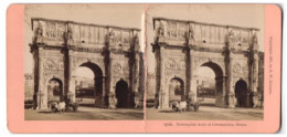 Stereo-Foto B. W. Kilburn, Littleton, Ansicht Rome, Triumphal Arch Of Constantine  - Photos Stéréoscopiques