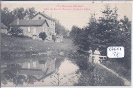 LES SETTONS- HOTEL DU LAC DES SETTONS- LA MARE JOLETTE - Montsauche Les Settons