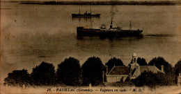 33-PAUILLAC..VAPEURS EN RADE...CPA - Pauillac