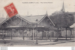 L1-82) VALENCE D 'AGEN (TARN ET GARONNE) PLACE SYLVAIN DUMONT - LA HALLE - EN 1908 - Valence