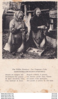 LES GORGEUSES D ' OIES EN GASCOGNE - FEMMES A L'OUVRAGE BEAU PLAN - NOS VIEILLES PROVINCES - LECTOURE EN 1952 - 2 SCANS - Lectoure