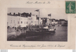 L17-17)  SAINT MARTIN DE  RE - CONCOURS DE GYMNASTIQUE - 25 JUIN 1911 -  LE DEPART  - Saint-Martin-de-Ré