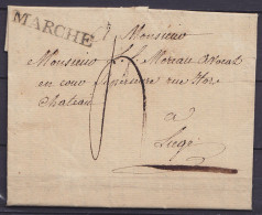 L. Datée 6 Mai 1817 De MARCHE Pour LIEGE - Griffe "MARCHE" - Port "4" - 1815-1830 (Période Hollandaise)