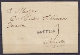 L. Datée 7 Février 1784 De DOLHAIN Pour BRUXELLES - Griffe "BATTISE" - Port "3" - 1714-1794 (Oostenrijkse Nederlanden)