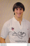 L21- RUGBY - PHILIPPE SELLA - AUTHENTIQUE SIGNATURE - DEDICACEE - PUBLICITE LEE COOPER FRANCE - INTERNATIONAL - AGEN - Rugby