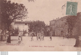 83) LE MUY (VAR) PLACE GAMBETTA - CERCLE DE L ' ALLIANCE REPUBLICAINE - ANIMEE - HABITANTS - EN 1924 - Le Muy