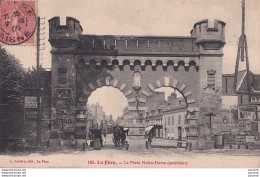 M8-02) LA FERE - AISNE - LA PORTE NOTRE DAME - EXTERIEUR - EN 1908 - Fere En Tardenois