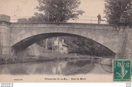 M9- 77) VILLEPARISIS (SEINE ET MARNE) PONT DE MITRY - ANIMEE - PERSONNAGE - EN 1911 - Villeparisis