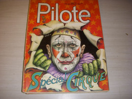 PILOTE 729 25.10.73 SPECIAL CIRQUE GENIE Des ALPAGES THORKAEL - Pilote