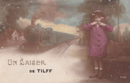 A17- TILFF - UN BAISER - FILLETTE AVEC TRAIN - ( 2 SCANS ) - Esneux