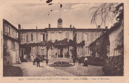 I8-33) CADILLAC SUR GARONNE -  ASILE DES ALIENES - COUR ET DIRECTION - ANIMEE - ( 2 SCANS ) - Cadillac