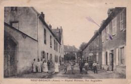 I16-68) NEUF BRISACH - ALSACE -  HOPITAL MILITAIRE - RUE ANGOULEME - HABITANTS - MILITAIRES - ( 2 SCANS ) - Neuf Brisach