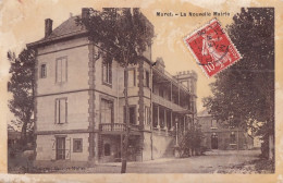 I18-31) MURET - LA NOUVELLE MAIRIE - EN 1909 - Muret