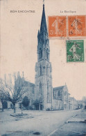 A2-47) BON ENCONTRE - LA BASILIQUE - EN  1923  - Bon Encontre