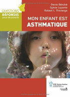 Mon Enfant Est Asthmatique - Other & Unclassified