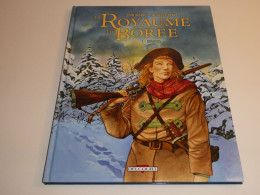 EO LE ROYAUME DE BOREE TOME 1 / TBE - Ediciones Originales - Albumes En Francés