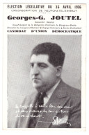 NEUFCHATEL EN BRAY - Georges G. JOUTEL - ELECTION LEGISLATIVE DU 26 AVRIL 1936   (carte Animée) - Neufchâtel En Bray