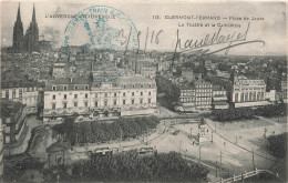 FRANCE - L'Auvergne Pittoresque - Clermont Ferrand - Place De Jaude -Le Théâtre Et La Cathédrale- Carte Postale Ancienne - Clermont Ferrand